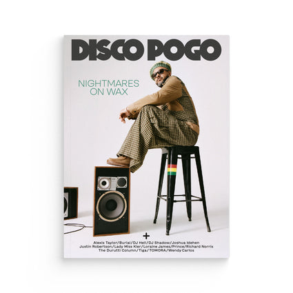 Check out issue #9 of Disco Pogo magazine with the Nightmares On Wax cover